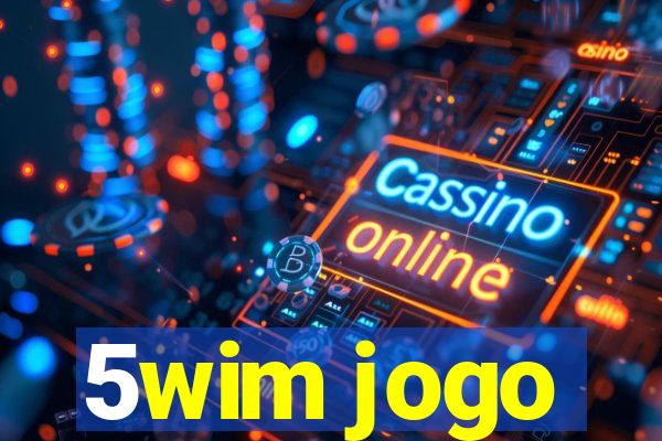 5wim jogo